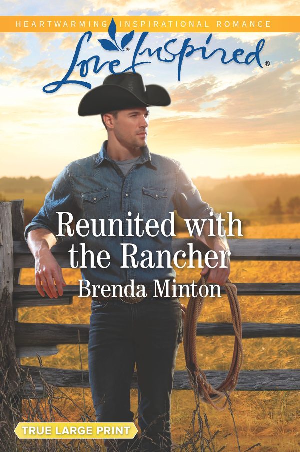 Reunited with the Rancher (Mercy Ranch, 1) Minton, Brenda