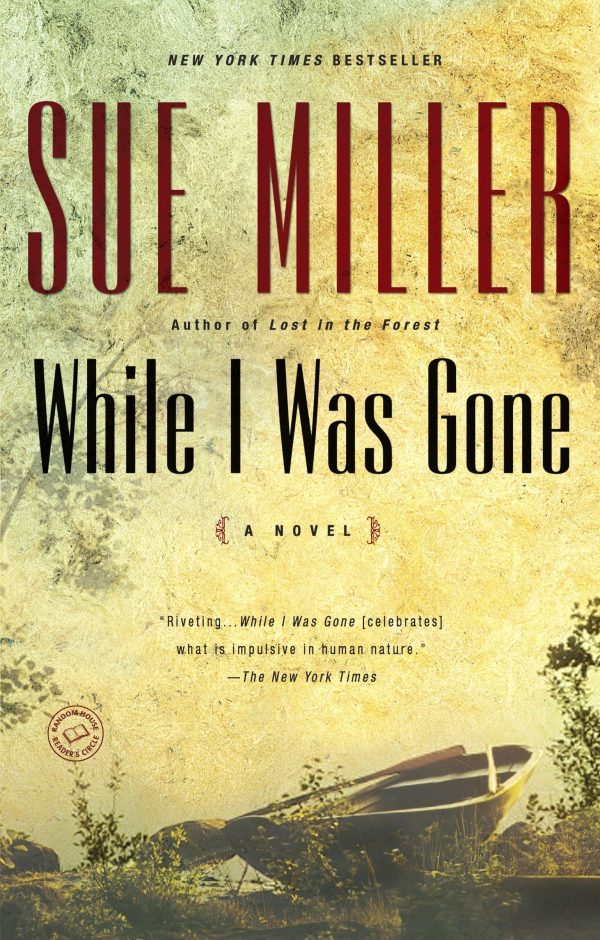 While I Was Gone (Oprah's Book Club) [Paperback] Miller, Sue