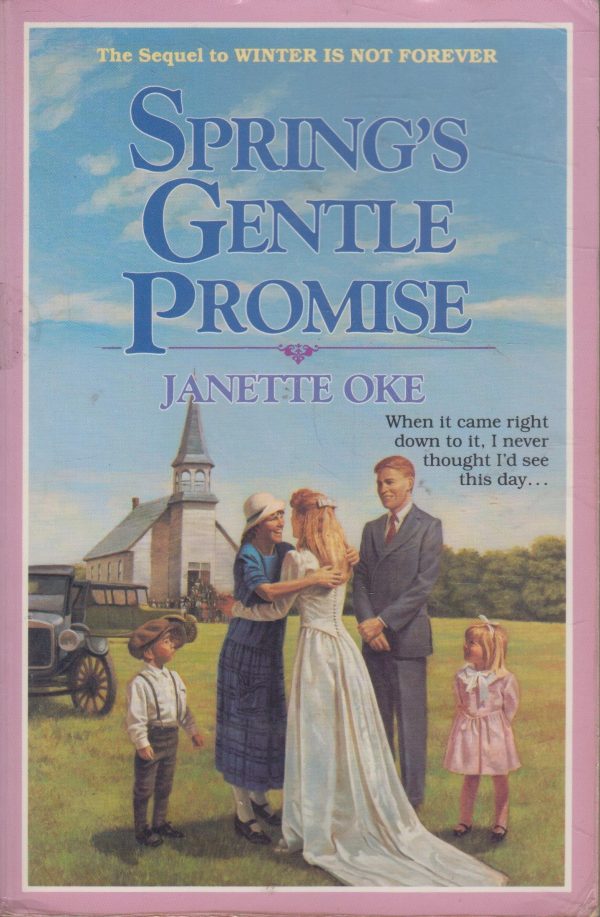 Spring's Gentle Promise (Seasons of the Heart #4) Oke, Janette