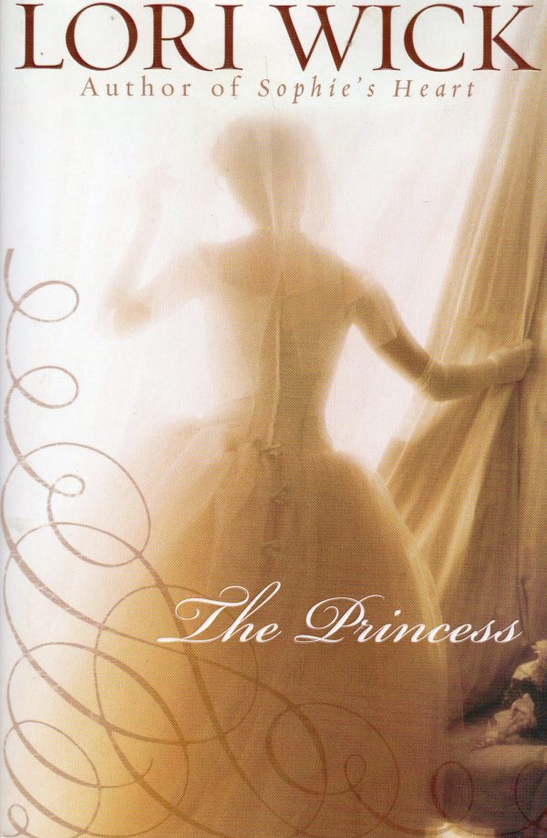 The Princess (Contemporary Romance) Wick, Lori