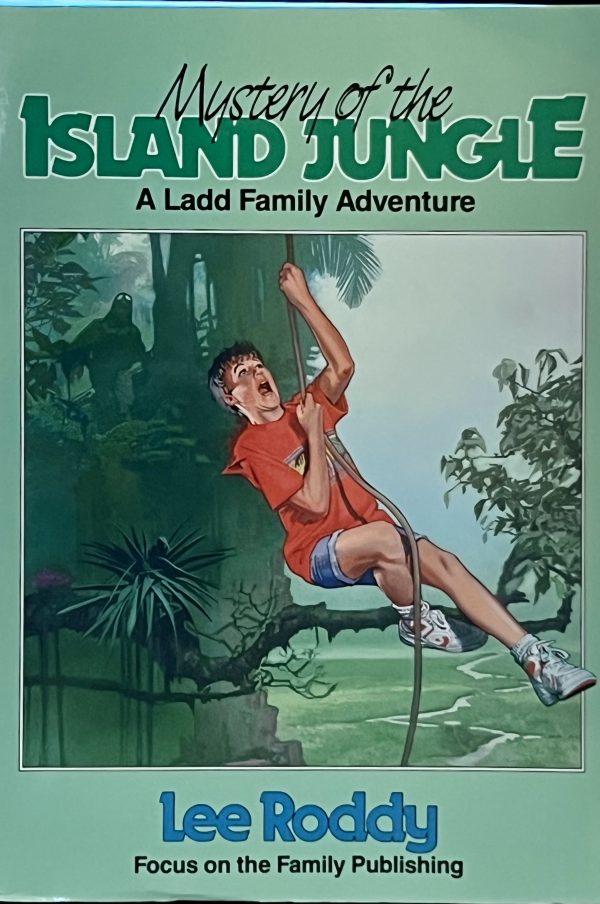 Mystery of the Island Jungle (The Ladd Family Adventure Series #3) Roddy, Lee