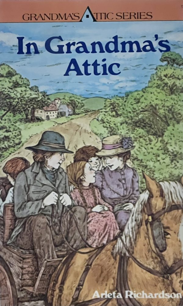 In Grandma's Attic (Volume 1) [Paperback] Richardson, Arleta and Barton, Patrice