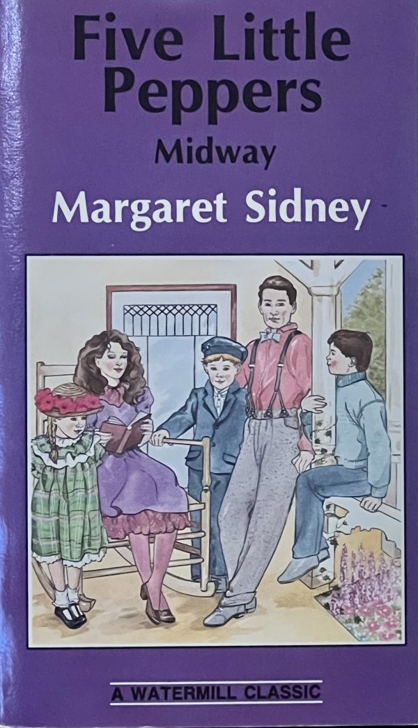 Five Little Peppers and How They Grew (A Watermill Classic) [Paperback] Margaret Sidney