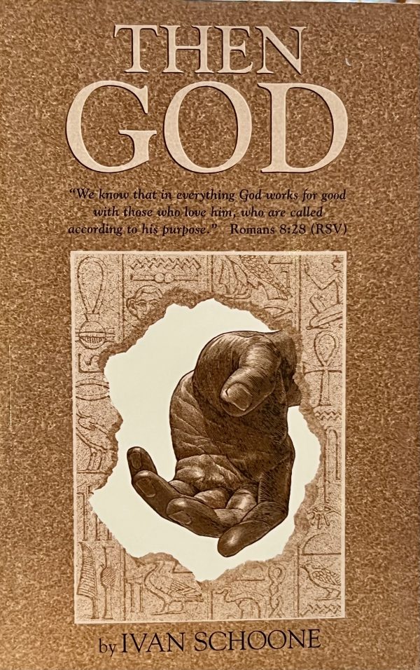 Then God [Paperback] Schoone, Ivan