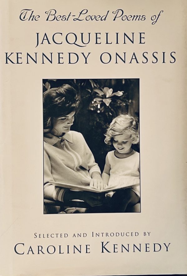 The Best Loved Poems of Jacqueline Kennedy-Onassis