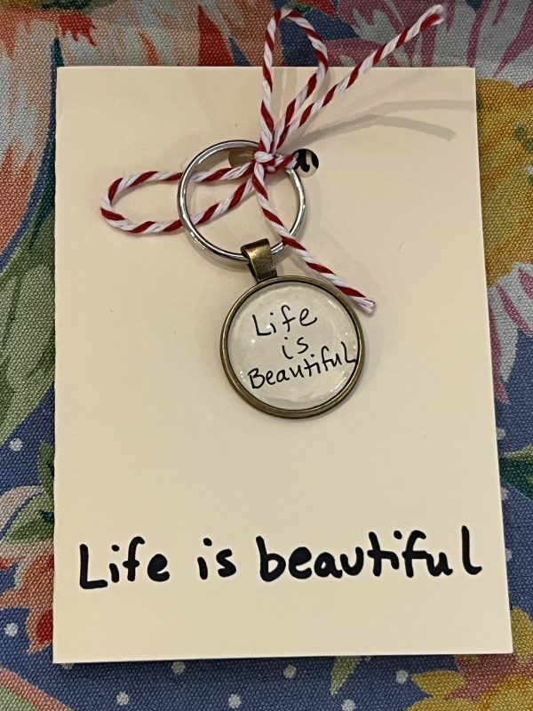 Life is Beautiful ~ Keychain with Gift Card ("Vita haec bella" Latin)