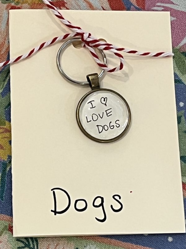 I Love Dogs ~ Keychain