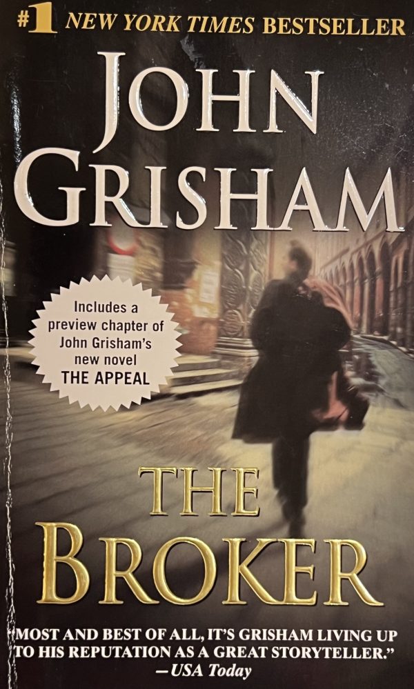 The Broker [Mass Market Paperback] Grisham, John