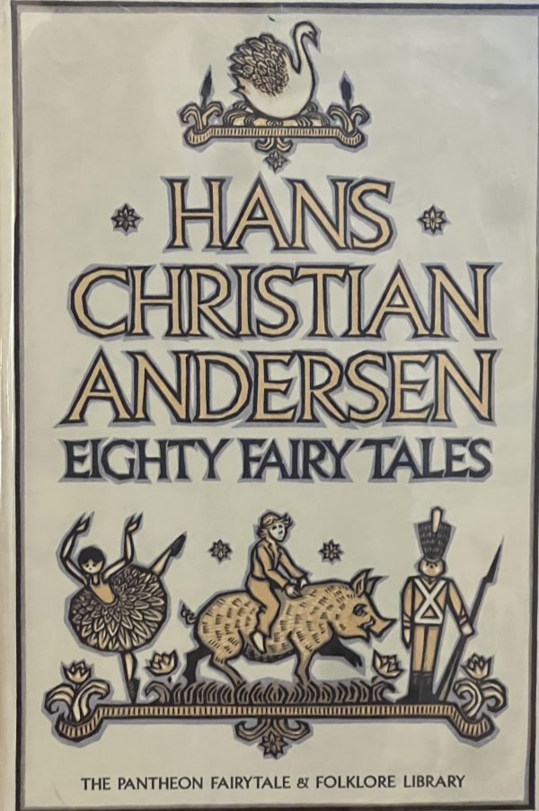 EIGHTY FAIRY TALES Andersen, Hans Christian