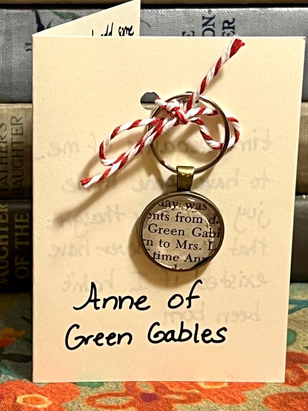 Anne of Green Gables Keychain - "I'd like to add some beauty to life…"