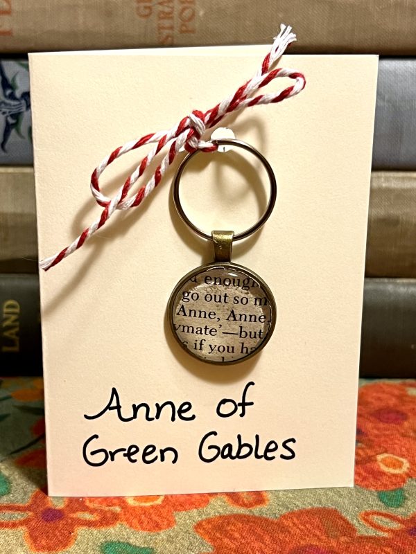 Anne of Green Gables Keychain - "…the nicest and sweetest days…"