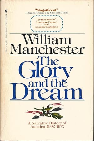 The Glory and the Dream: A Narrative History of America Volume 1 (1932-1972) (Hardcover) Manchester, William