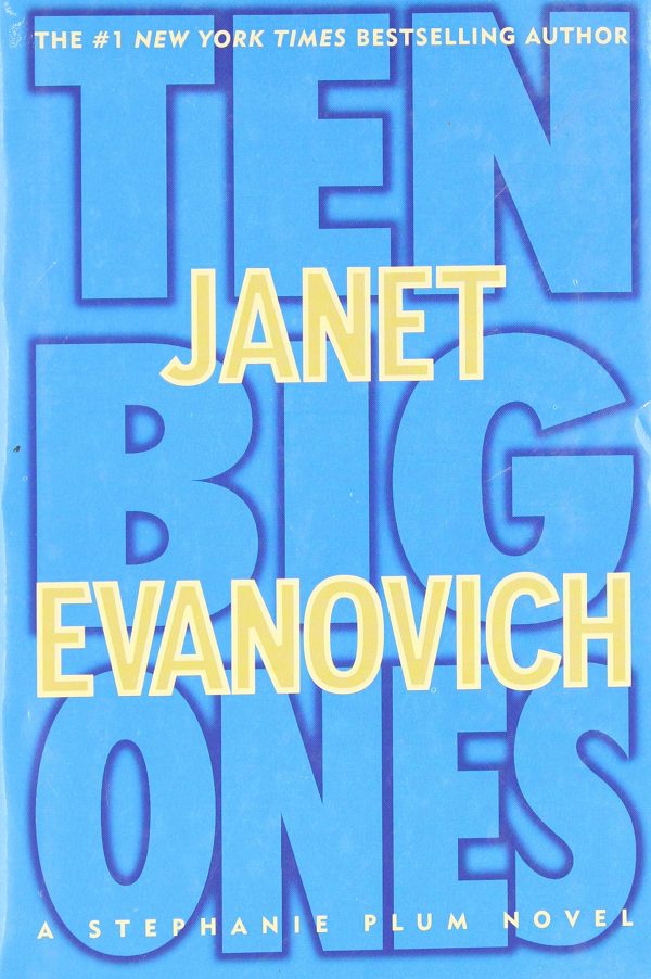 Ten Big Ones (Stephanie Plum Novels) Evanovich, Janet