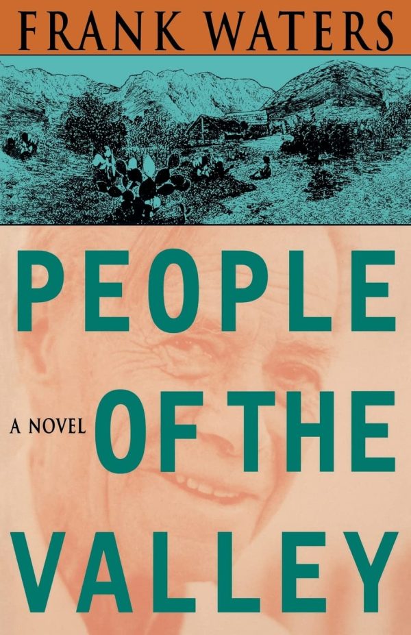 People Of The Valley: A Novel [Paperback] Waters, Frank