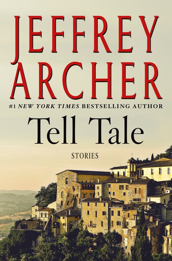 Tell Tale: Stories Archer, Jeffrey