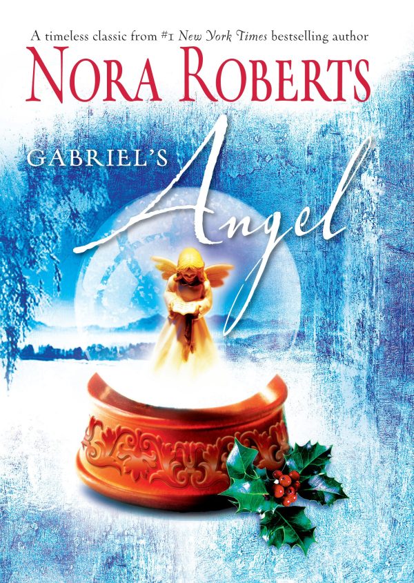 Gabriel's Angel (Language of Love, 32) Roberts, Nora