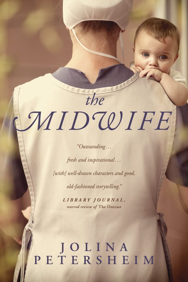 The Midwife [Paperback] Petersheim, Jolina