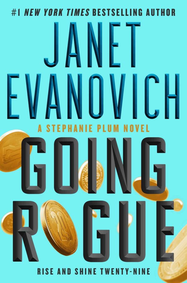 Going Rogue: Rise and Shine Twenty-Nine (29) (Stephanie Plum) [Hardcover] Evanovich, Janet