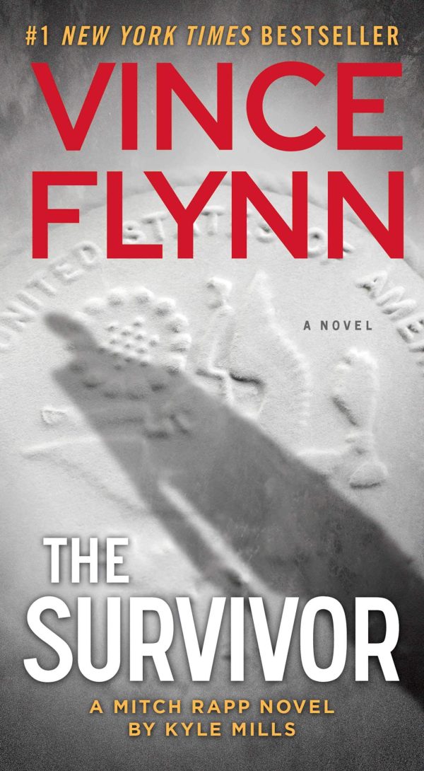 The Survivor (14) (A Mitch Rapp Novel) Flynn, Vince and Mills, Kyle