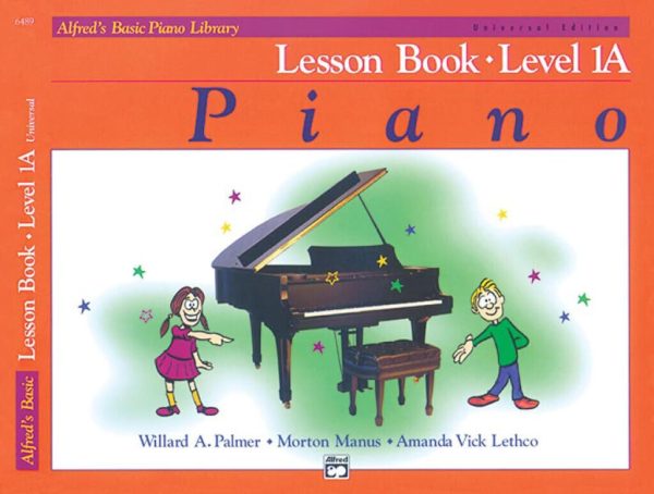 Alfred's Basic Piano Course Lesson Book Level 1A (Alfred's Basic Piano Library) [Paperback] Willard A. Palmer; Morton Manus; Lethco and Amanda Vick Lethco