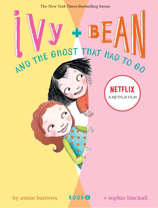 Ivy and Bean and the Ghost that Had to Go (Ivy & Bean, Book 2) [Paperback] Annie Barrows and Sophie Blackall