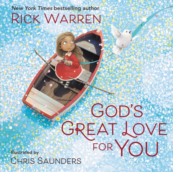 God's Great Love for You [Paperback] Warren, Rick and Saunders, Chris