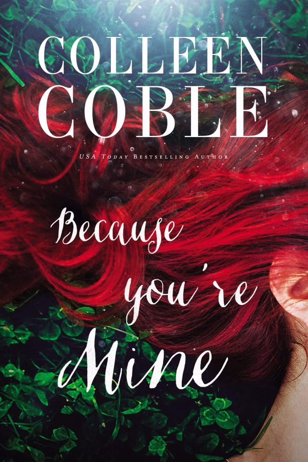 Because You're Mine Coble, Colleen