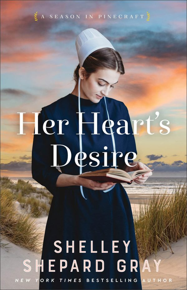 Her Heart's Desire: (An Amish Christian Romance Series about Living Fully, Friendships, Heartbreaks, and Finding Love) [Paperback] Shelley Shepard Gray