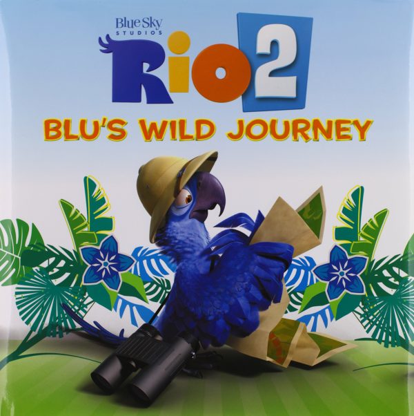 'Rio 2: Blu's Wild Journey'' hardback book by Kohls [Hardcover] Blue Sky Studios and Christa Roberts