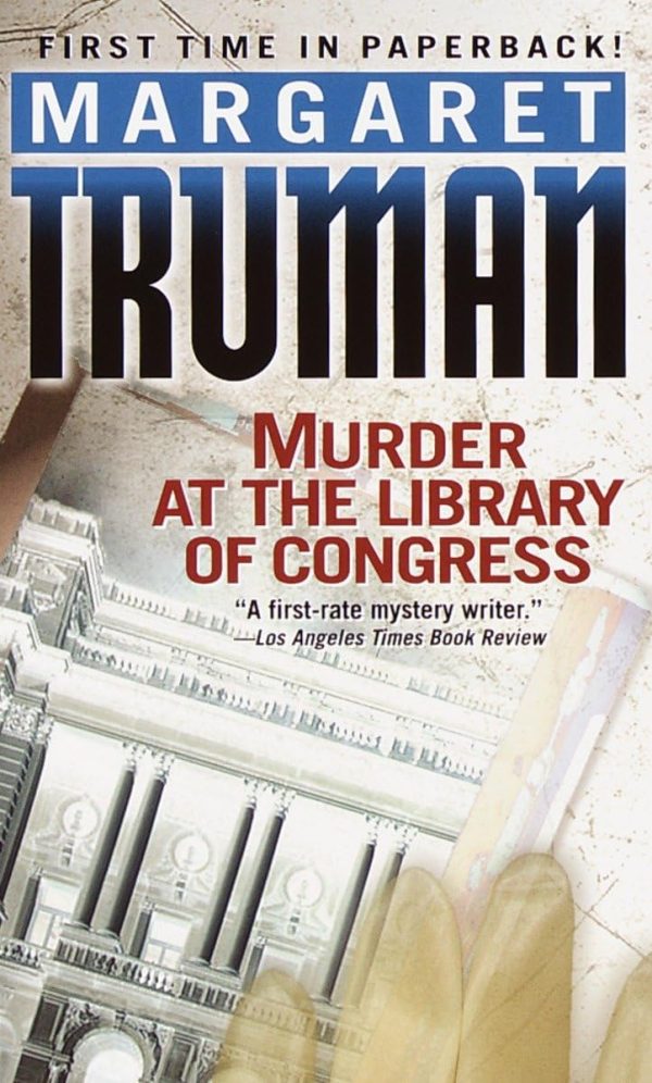 Murder at the Library of Congress (Capital Crimes) [hardcover] Truman, Margaret