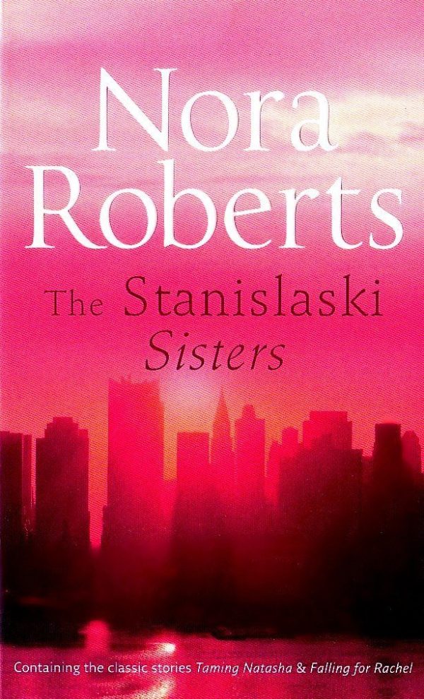 Stanislaski Sisters [Paperback] Nora Roberts