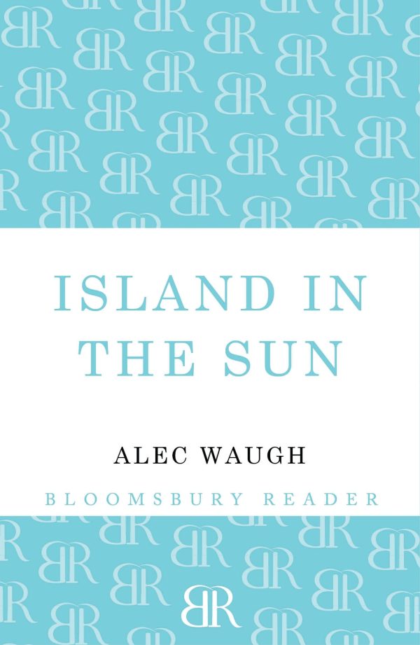 Island in the Sun [hardcover] Waugh, Alec