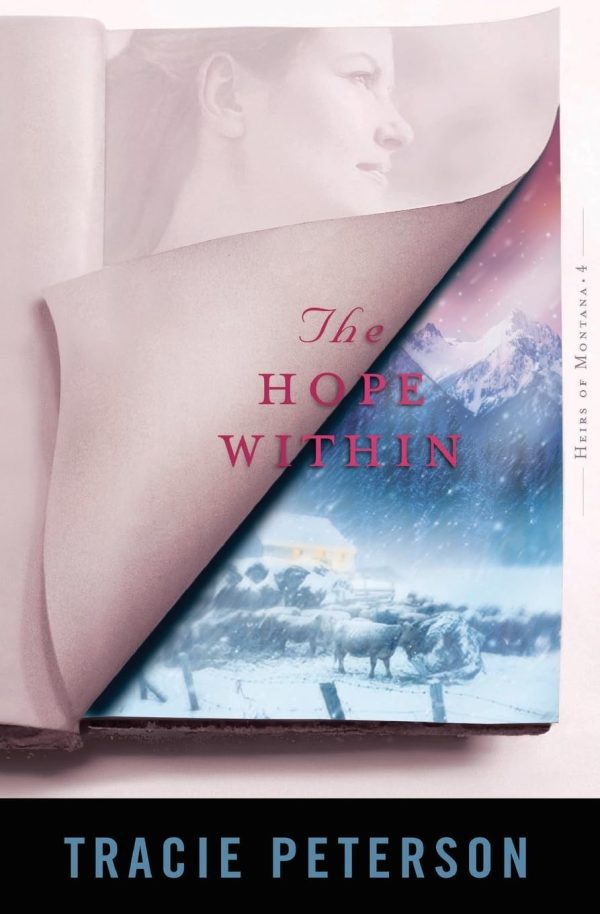 The Hope Within (Heirs of Montana #4) [Paperback] Tracie Peterson