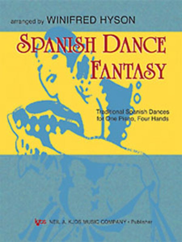 WP570 - Spanish Dance Fantasy - One Piano Four Hands [Sheet music] Winifred Hyson