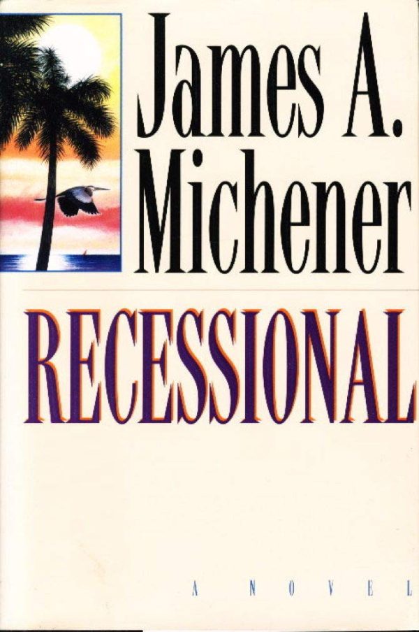 Recessional [Hardcover] Michener, James A.