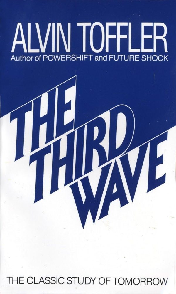 The Third Wave [Mass Market hardcover] Toffler, Alvin