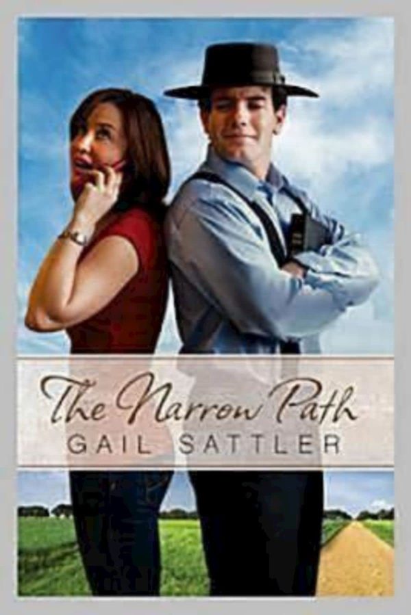 The Narrow Path [Paperback] Sattler, Gail