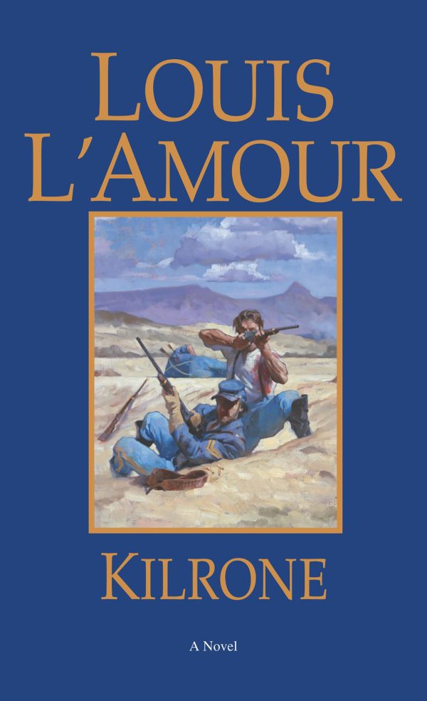 Kilrone [Mass Market Paperback] L'Amour, Louis