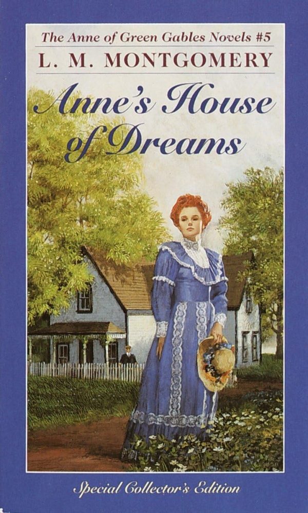 Anne's House of Dreams (Anne of Green Gables, No. 5) [Mass Market Paperback] L. M. Montgomery