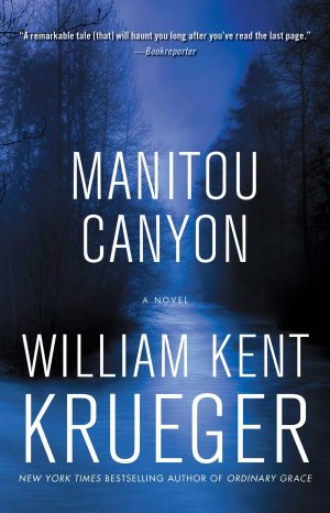 Manitou Canyon: A Novel (15) (Cork O'Connor Mystery Series) [Paperback] Krueger, William Kent