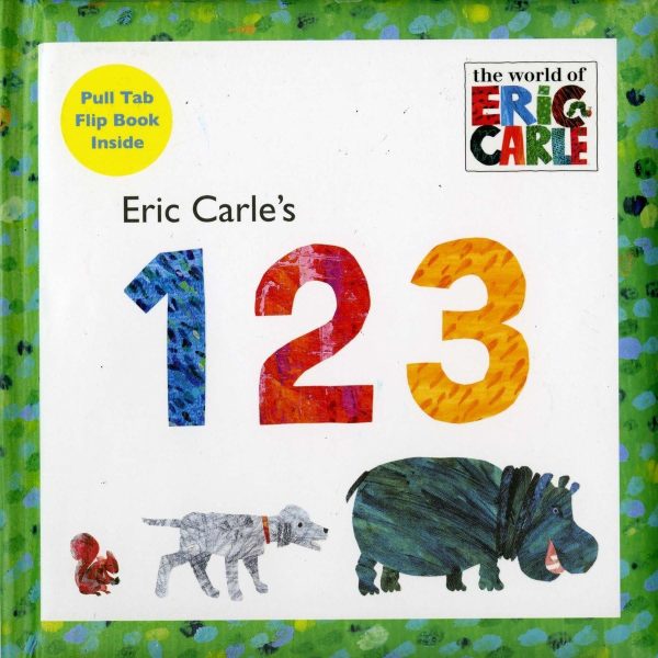 Eric Carle's 123 (The World of Eric Carle) [Novelty Book] Carle, Eric