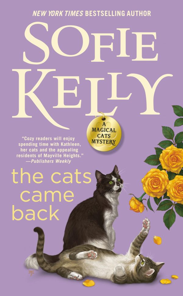 The Cats Came Back (Magical Cats) [Mass Market Paperback] Kelly, Sofie