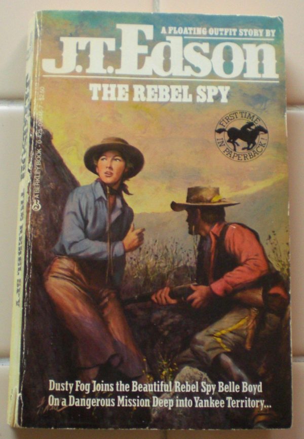 Rebel Spy (Dusty Fog Civil War) Edson, J. T.