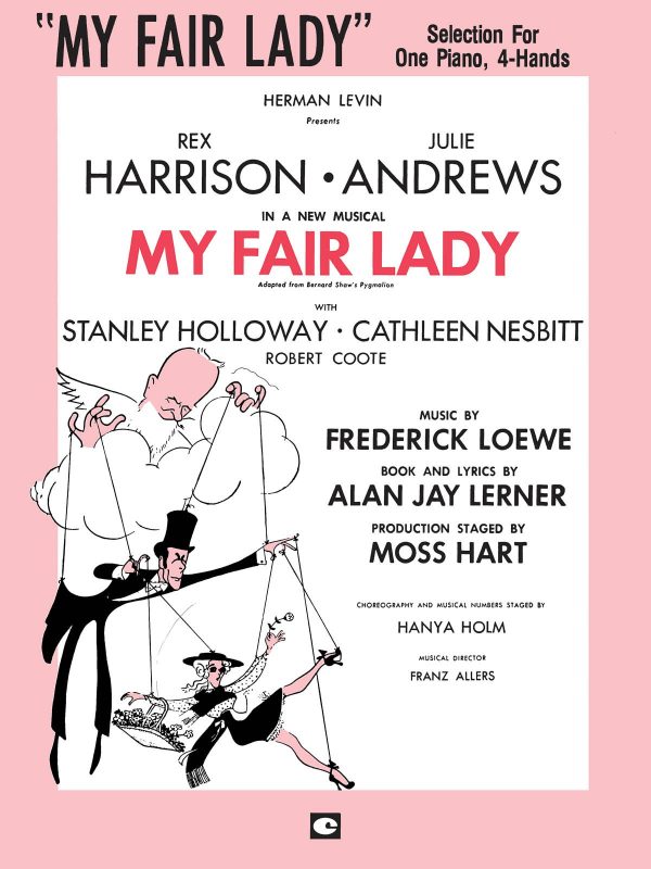 My Fair Lady [Paperback] Lerner, Alan Jay and Loewe, Frederick