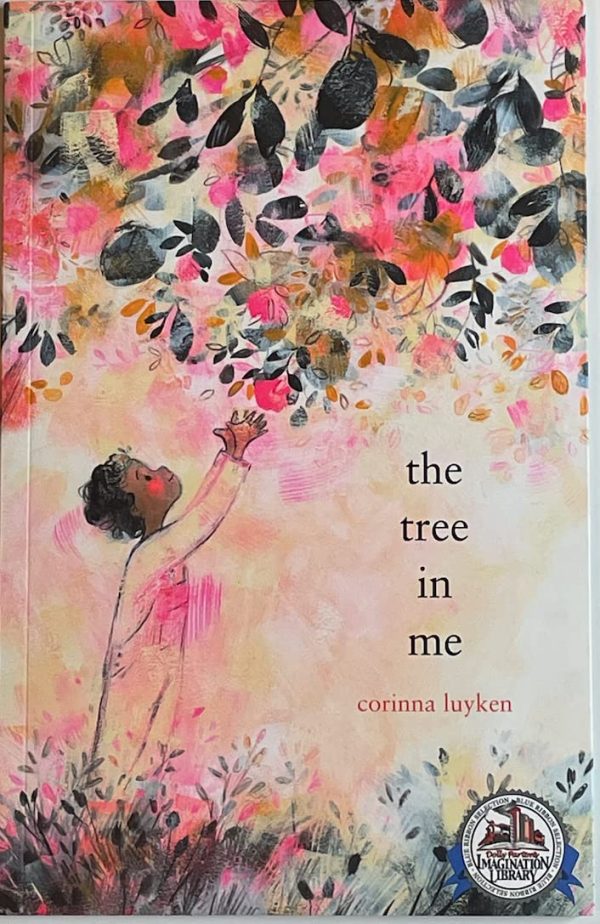 The Tree in Me [Perfect Paperback] Corinna Luyken