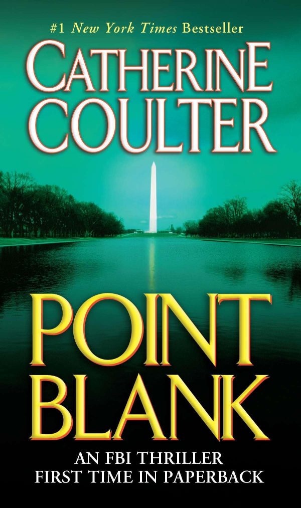 Point Blank (FBI Thriller) [Mass Market hardcover] Coulter, Catherine