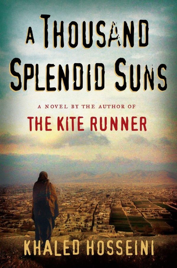 A Thousand Splendid Suns [Hardcover] Khaled Hosseini