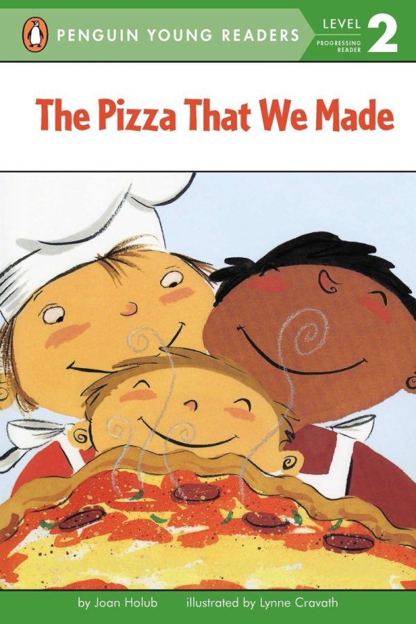 The Pizza That We Made (Penguin Young Readers, Level 2) [Paperback] Holub, Joan and Cravath, Lynne Avril