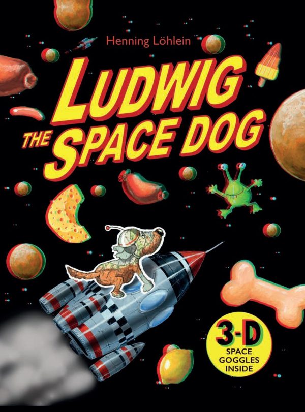 Ludwig the Space Dog [Hardcover]