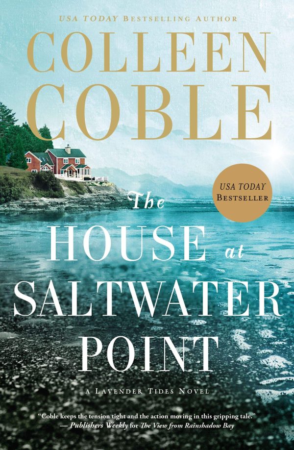 The House at Saltwater Point (Lavender Tides) Coble, Colleen